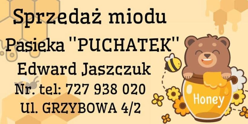 Pasieka “Puchatek” Pasieka “Puchatek”