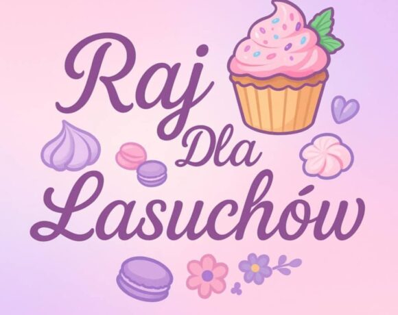 Raj dla Łasuchów