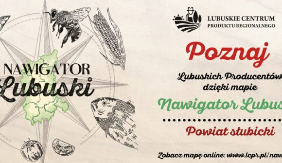 Poznajcie bliżej mapę lubuskich producentów – Nawigator Lubuski (powiat słubicki)