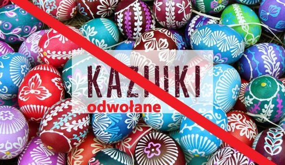 Kaziuki odwołane!