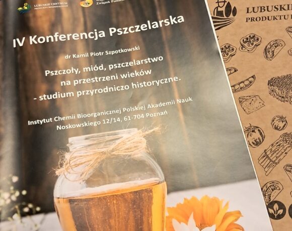 IV Konferencja Pszczelarska Wojewódzkiego Związku Pszczelarzy w Gorzowie