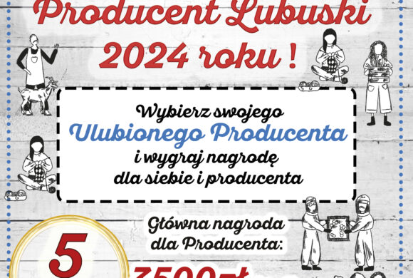 Konkurs Ulubiony Producent Lubuski 2024