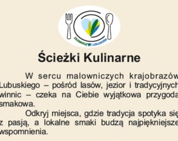 Konferencja – „Zasmakuj w Lubuskiem” – promocja nowych szlaków kulinarnych