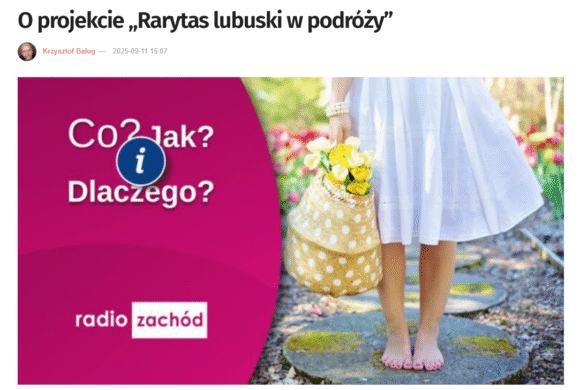 Wywiad w Radiu Zachód – Rarytas lubuski w podróży!