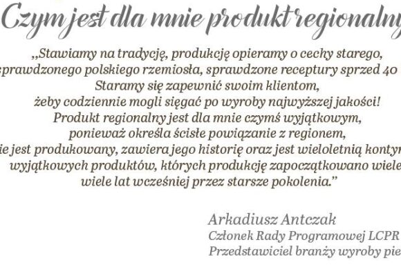 Czym jest dla Was produkt regionalny?