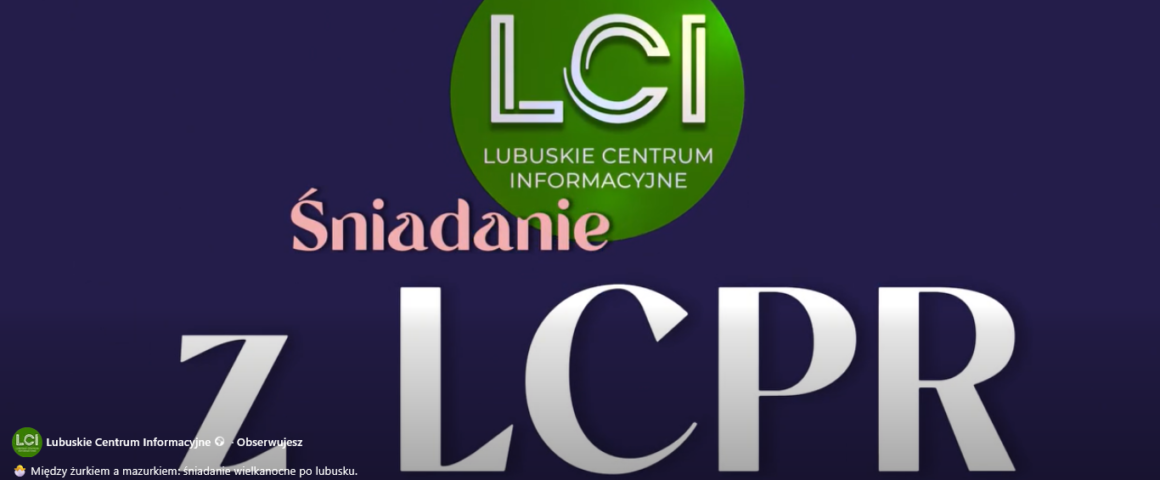 Wywiad z LCI – Śniadanie wielkanocne z LCPR