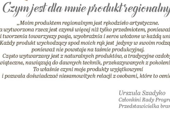 Czym jest dla Was produkt regionalny?