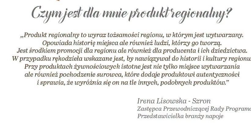 Czym jest dla Was produkt regionalny?