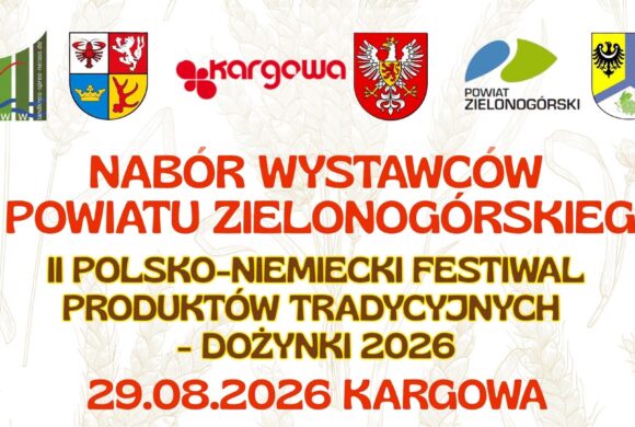 ZAPRASZAMY NA „II POLSKO-NIEMIECKI FESTIWAL PRODUKTÓW TRADYCYJNYCH – DOŻYNKI 2026”