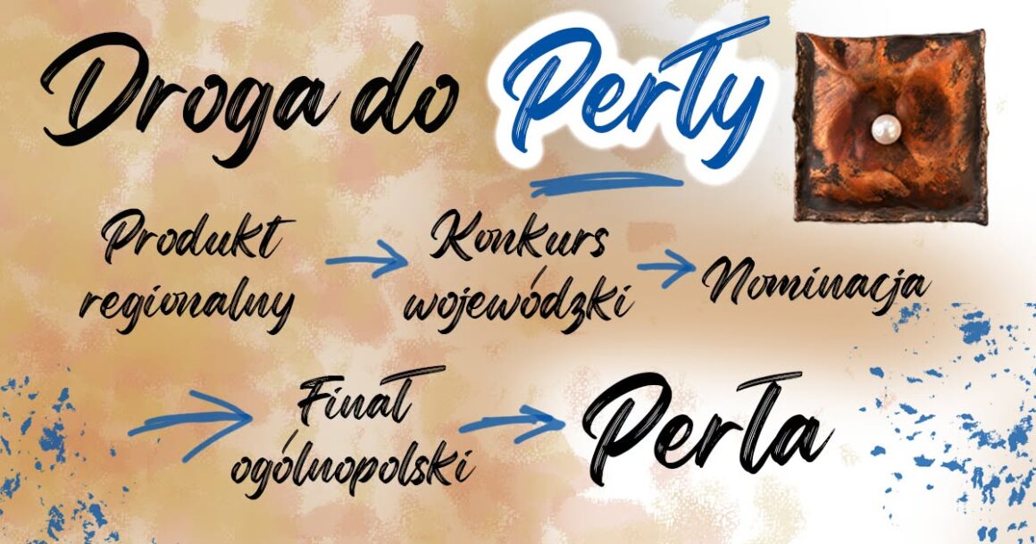 Droga do Perły – krok po kroku, czyli jak zdobyć to najważniejsze i najbardziej prestiżowe wyróżnienie