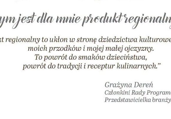 Czym dla Was jest produkt regionalny? Czym dla Was jest produkt regionalny?